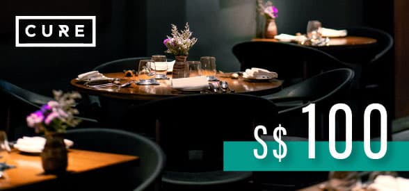 S$100 CURE Restaurant Gift Card