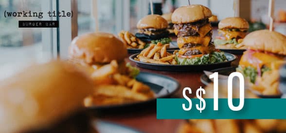 S$10 Working Title Burger Bar Gift Card